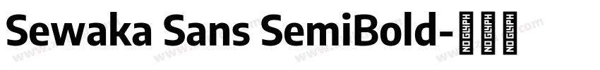 Sewaka Sans SemiBold字体转换